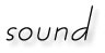 sound